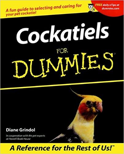 Cockatiels for Dummies (For Dummies)