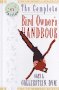 The Complete Bird Owner's Handbook