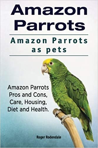 Amazon Parrots as Pets